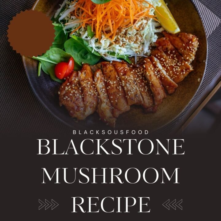 Blackstone Mushroom Recipe